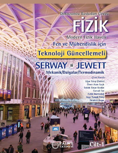 Fizik Serway 1. Cilt Palme Yayıncılık Vivo Fotokopi Merkezi