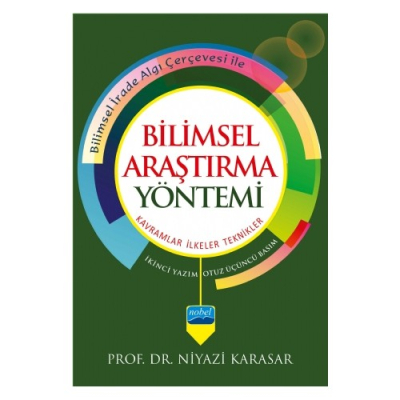 BİLİMSEL ARAŞTIRMA YÖNTEMİ: Kavramlar İlkeler Teknikler Niyazi Karasar Vivo Fotokopi Merkezi