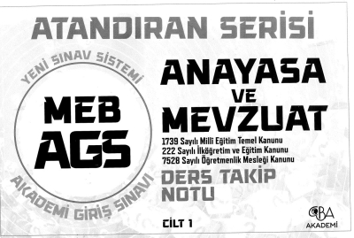 2025 MEB AGS Anayasa ve Mevzuat Ders Takip Notu CBA Akademi Vivo Fotokopi Merkezi