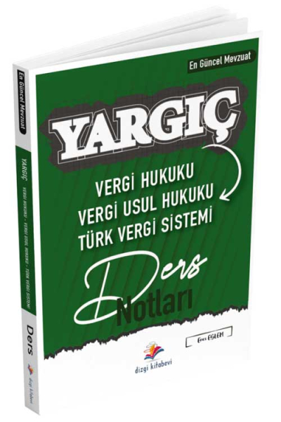 Dizgi Kitap Vergi Hukuku, Vergi Usul Hukuku, Türk Vergi Sistemi YARGIÇ Ders Notları Dizgi Kitap Vivo Fotokopi Merkezi