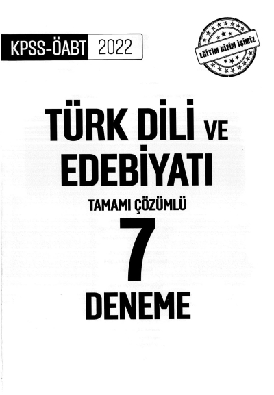 TÜRK DİLİ VE EDEBİYATI TAMAMI ÇÖZÜMLÜ 7 DENEME