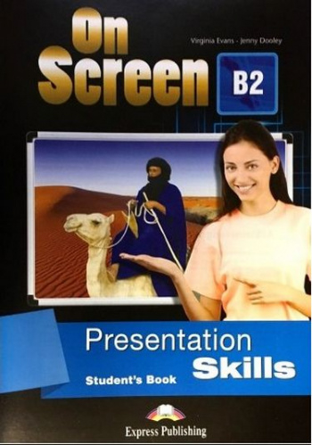 ON SCREEN B2 PRESENTATION SKILLS STUDENT'S BOOK Vivo Fotokopi Merkezi