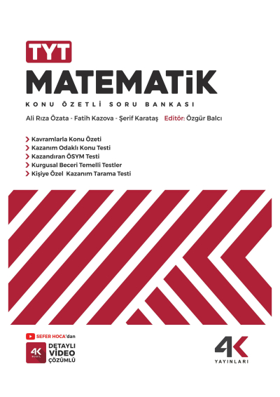 TYT Matematik Konu Özetli Soru Bankası 4K Yayınları