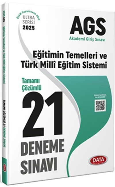 2025 AGS Eğitimin Temelleri ve Türk Milli Eğitim Sistemi Tamamı Çözümlü 21 Deneme Data Yayınları